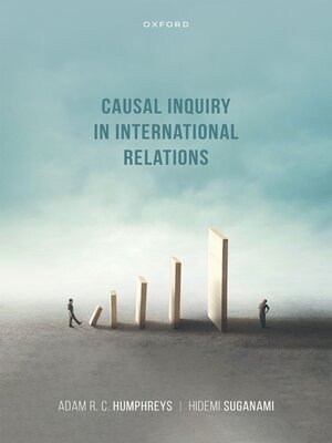 cover image of Causal Inquiry in International Relations